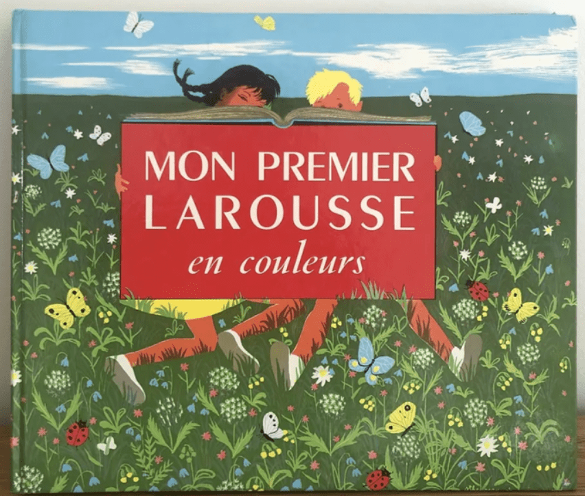 Mon premier Larousse (rêverie&nbsp;alphabétique)